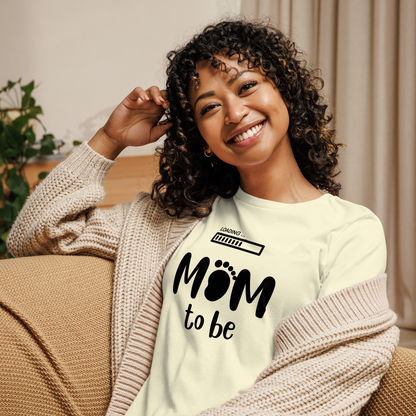 Mom to be Women's Relaxed T-Shirt